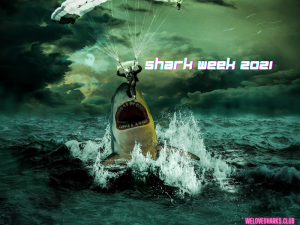 When is Shark Week 2021